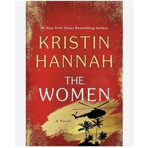 Women : A Novel by Kristin Hannah (2024, Hardcover)
